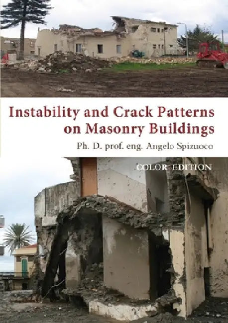 Instability and Crack Patterns on Masonry Buildings by Angelo Spizuoco