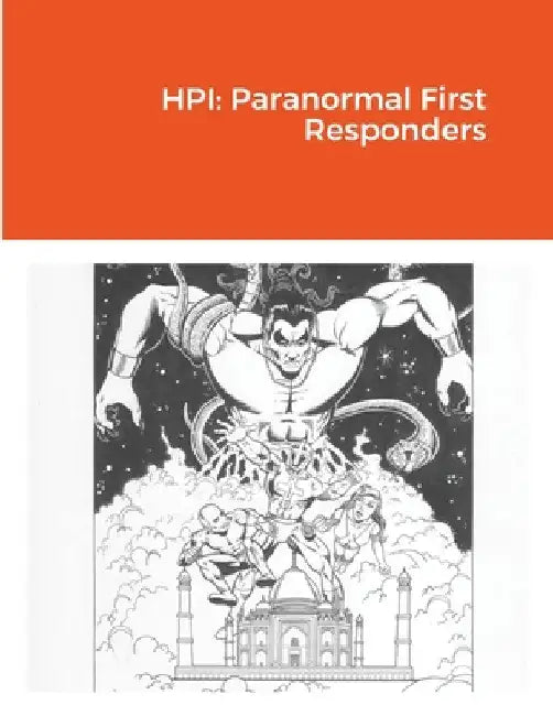 Hpi: Paranormal First Responders by Paul Dale Roberts