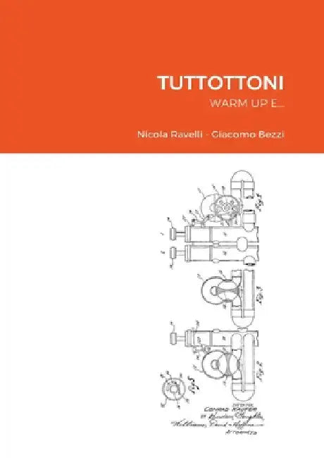 Tuttottoni: Warm Up E... by Giacomo Bezzi