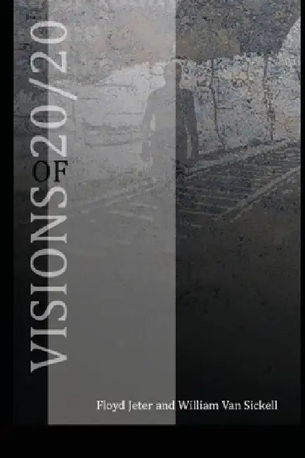 Vision 2020 by Floyd Jeter