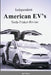 Independent American EVs by Don Narus