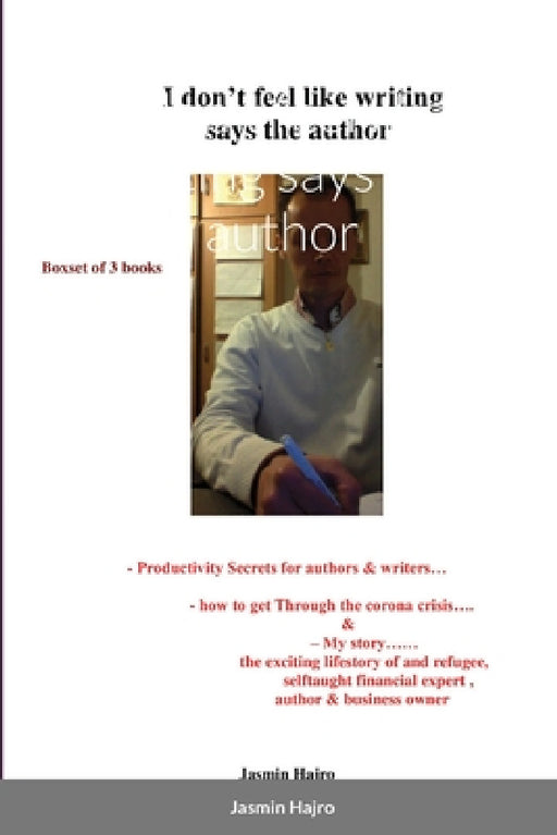 I don't feel like writing says the author by Jasmin Hajro