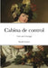 Cabina de control: Visión sobre Caravaggio by Davide Frezzato