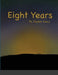 Eight Years by Jaydon Stacy