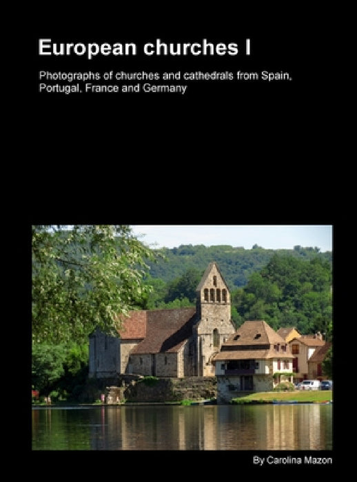 European churches I by Carolina Mazon