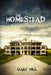 The Homestead (Distribution Edition) by Gary Hill