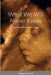 What We Will Never Know: Lives Ended Before They Started by Michael Reynolds