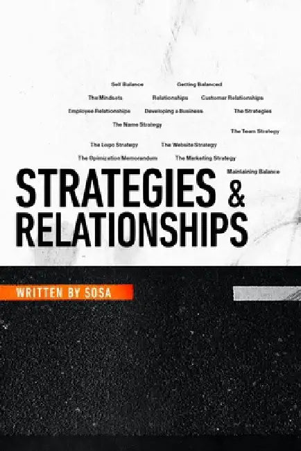 Strategies & Relationships by José Sosa