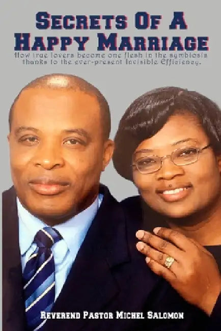 Secrets of A Happy Marriage by Michel Salomon