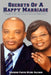 Secrets of A Happy Marriage by Michel Salomon