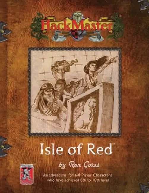 Isle of Red: HackMaster Adventure by Ron Gores