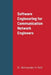 Software Engineering for Communication Network Engineers by Abhinandan H. Patil