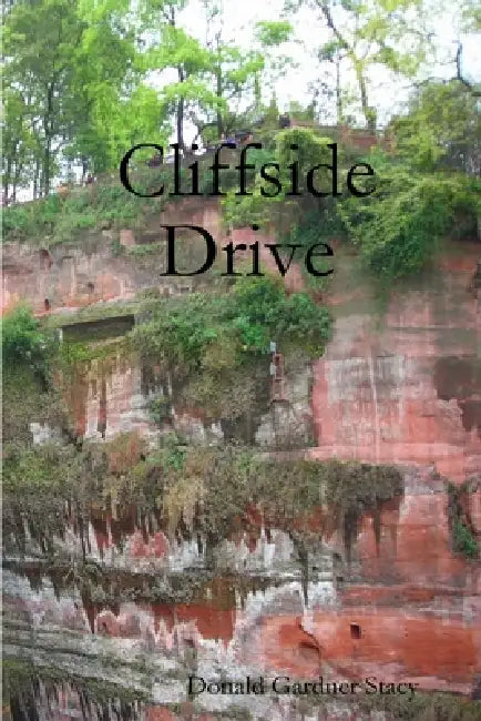 Cliffside Drive by Donald Gardner Stacy