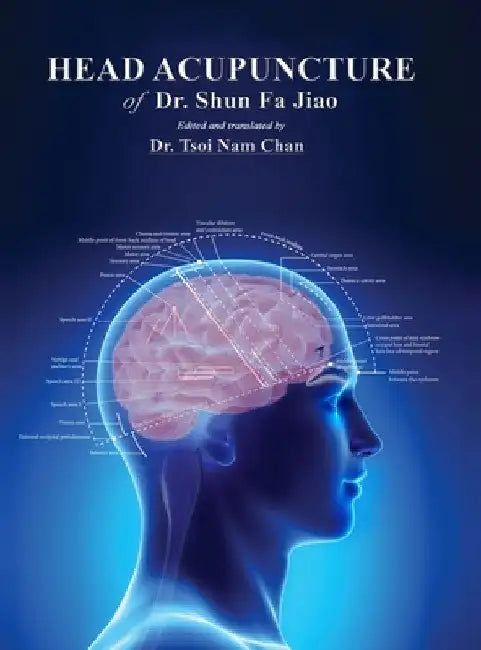Head Acupuncture of Dr. Shun Fa Jiao by Shun Fa Jiao