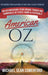 American OZ: An Astonishing Year Inside Traveling Carnivals at State Fairs & Festivals: Hitchhiking From California to New York, Alaska to Mexico by Michael Sean Comerford