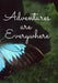 Adventures Are Everywhere: Ruled Journal Notebook by Erica Shaver