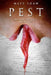 Pest by Matt Shaw