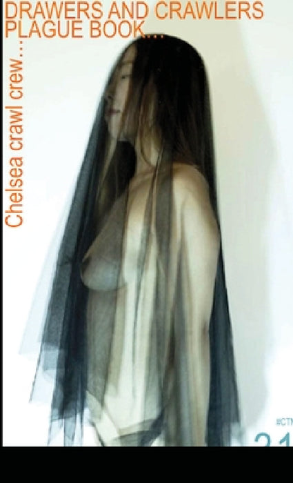 Drawers and Crawlers Plague Book... by Chelsea Crawl Crew