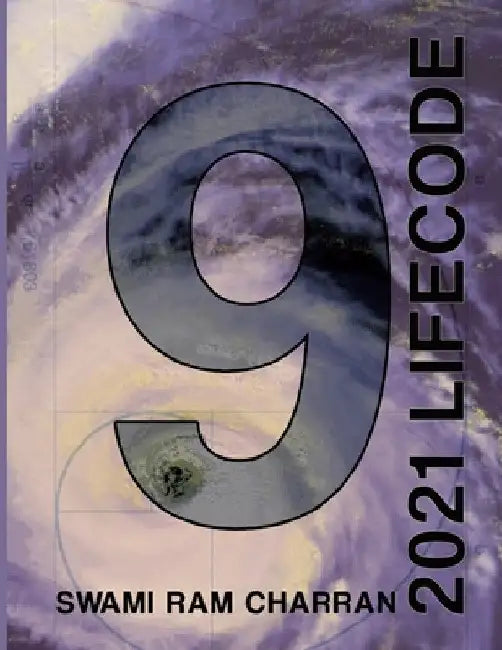 Lifecode #9 Yearly Forecast for 2021 Indra (Color Edition) by Swami Ram Charran
