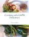 Cooking with G6PD Deficiency by Sonya Anderson