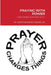 Praying with Power: "...and When You Pray...Etc." by Sr. Rogers Joseph Roosevelt