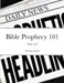 Bible Prophecy 101: What's Next? by Donald Cantrell