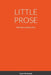 Little Prose: Reflections of Life's Path by Susan Myshyniuk