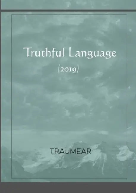Truthful Language by Traumear