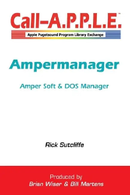 Ampermanager: Amper Soft & DOS Manager by Rick Sutcliffe