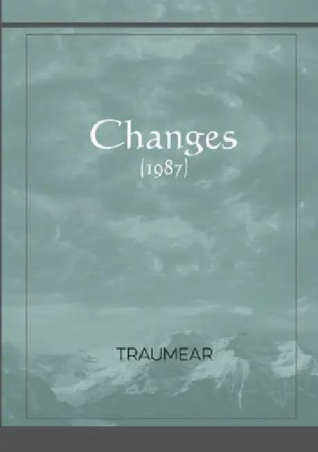 Changes by Traumear
