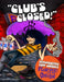 "Club's Closed!": Remembering Tom Guido's Purple Onion by Beth Allen