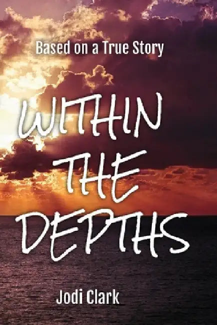 Within the Depths by Jodi Clark