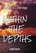 Within the Depths by Jodi Clark