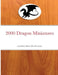 2000 Dragon Miniatures by Rob Escalante