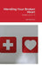Mending Your Broken Heart: Simple as A-C-3! by Jr. Bryant Earl