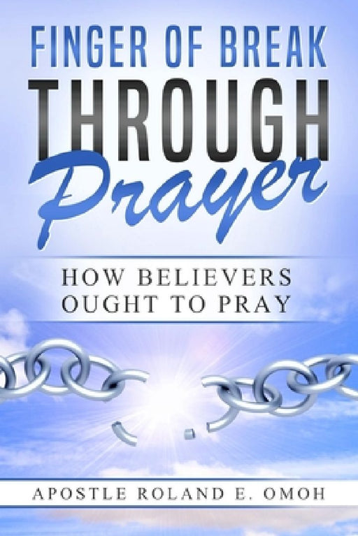 Finger of Breakthrough Prayer by Eugene Michael, Jr. Bull