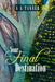 Your Final Destination: 2019-2020 by A. L. Tanner