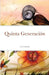 Quinta Generación by Neris T. Lantigua