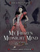 My Frozen Midnight Mind by Tiffany Epstein, Shawn Williams