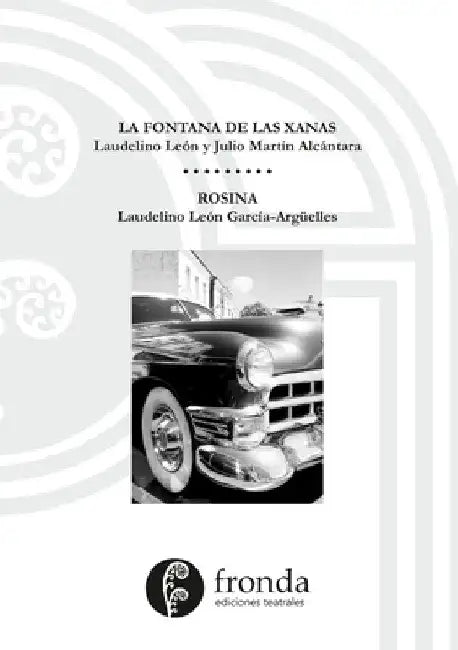La fontana de las xanas / Rosina by Laudelino León
