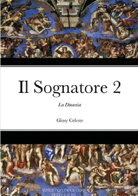 Il Sognatore 2: La Dinastia by Giusy Celeste