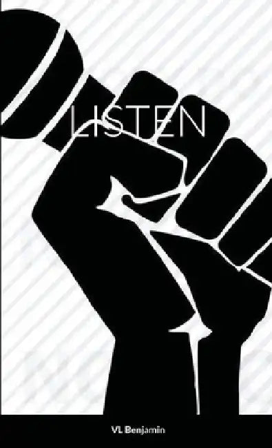 Listen by Vincent Lee Benjamin