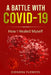 A Battle With Covid-19: How I Healed Myself by Diondra Flowers