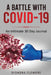 A Battle with Covid-19: An Intimate 30 Day Journal by Diondra Flowers