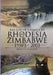 The Life Of A Family In Rhodesia and Zimbabwe 1950's - 2003 by Rebecca Clayton