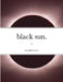 black sun.: I. by Herendlesswords