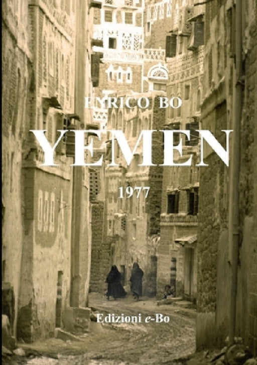 Yemen: 1977 by Enrico Bo