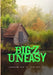 Big'z Uneasy by III Foley Jeremiah T.