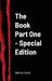 The Book Part One - Special Edition by Nathan Scott