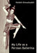 My Life as A Persian Ballerina by Haideh Ahmadzadeh